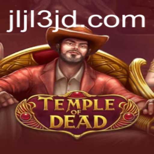 The Thrilling Experience of TempleofDead